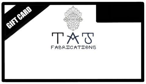 TAJ Fabrications Gift Card